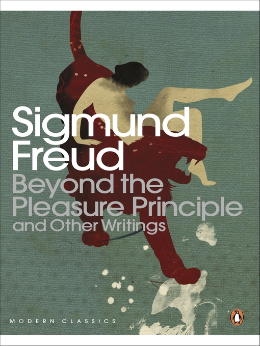 Title details for Beyond the Pleasure Principle by Sigmund Freud - Available